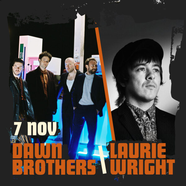 Laurie Wright & band (UK) + Dawn Brothers (NL)