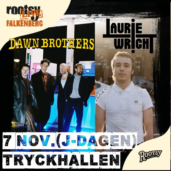 Laurie Wright & band (UK) + Dawn Brothers (NL)