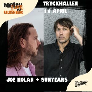 Joe Nolan band (CA) + SunYears (duo) (SE)