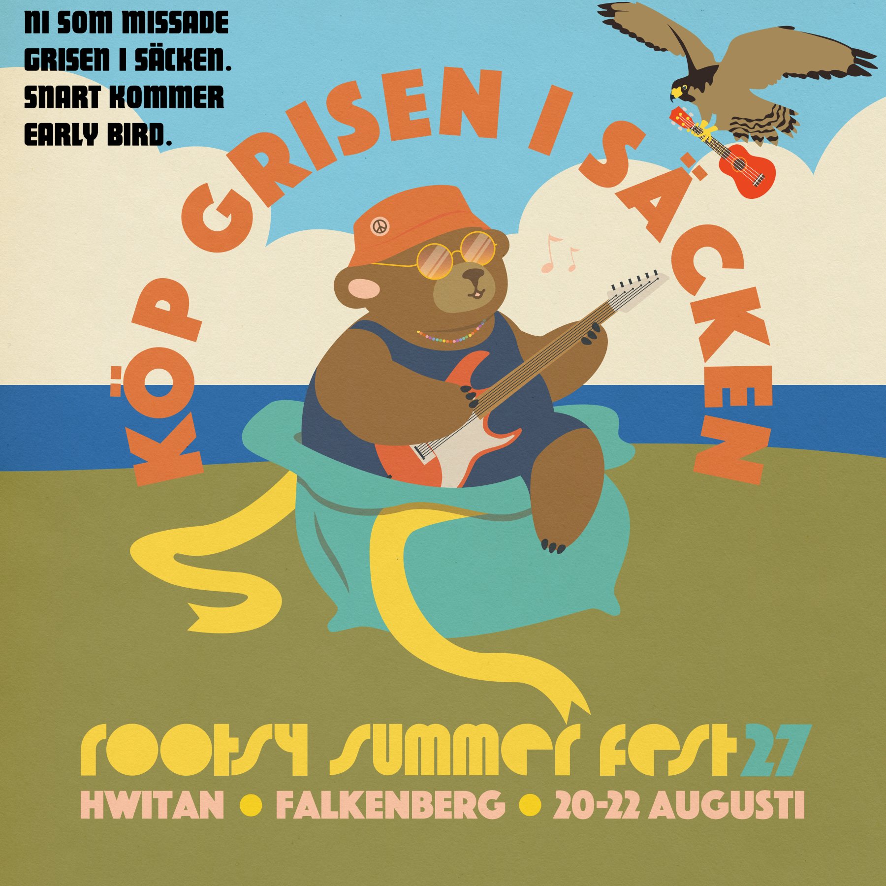 "Grisen i säcken" Rootsy Summer Fest 2027 (3-dagars) SLUTSÅLD